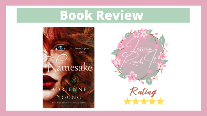 Book Review Namesake by Adrienne Young