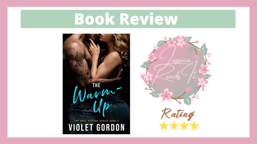 The Warm-Up by Violet Gordon Book Review