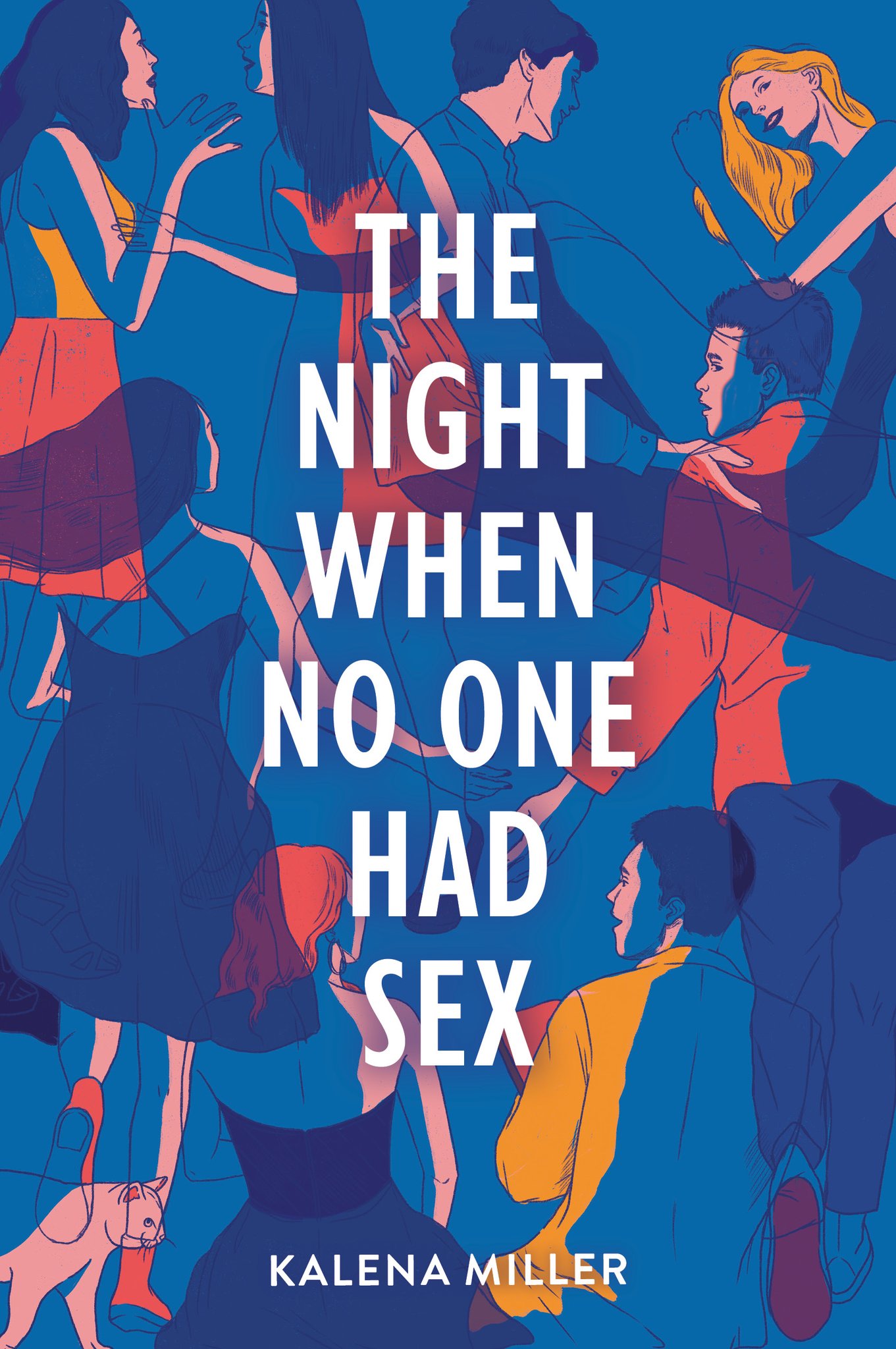 The Night When No One Has Sex by Kalena Miller